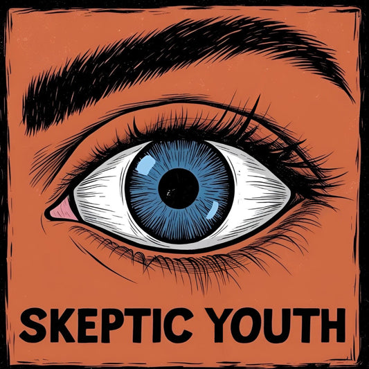 We Are The Skeptic Youth